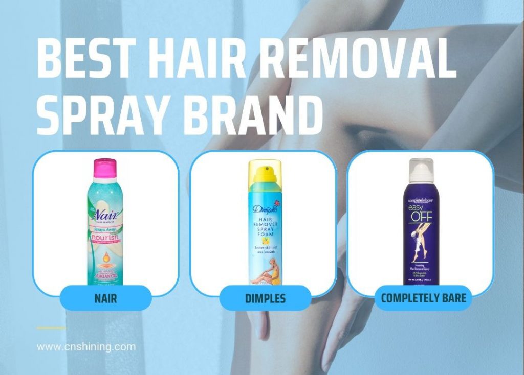 Best Hair Removal Spray Bran