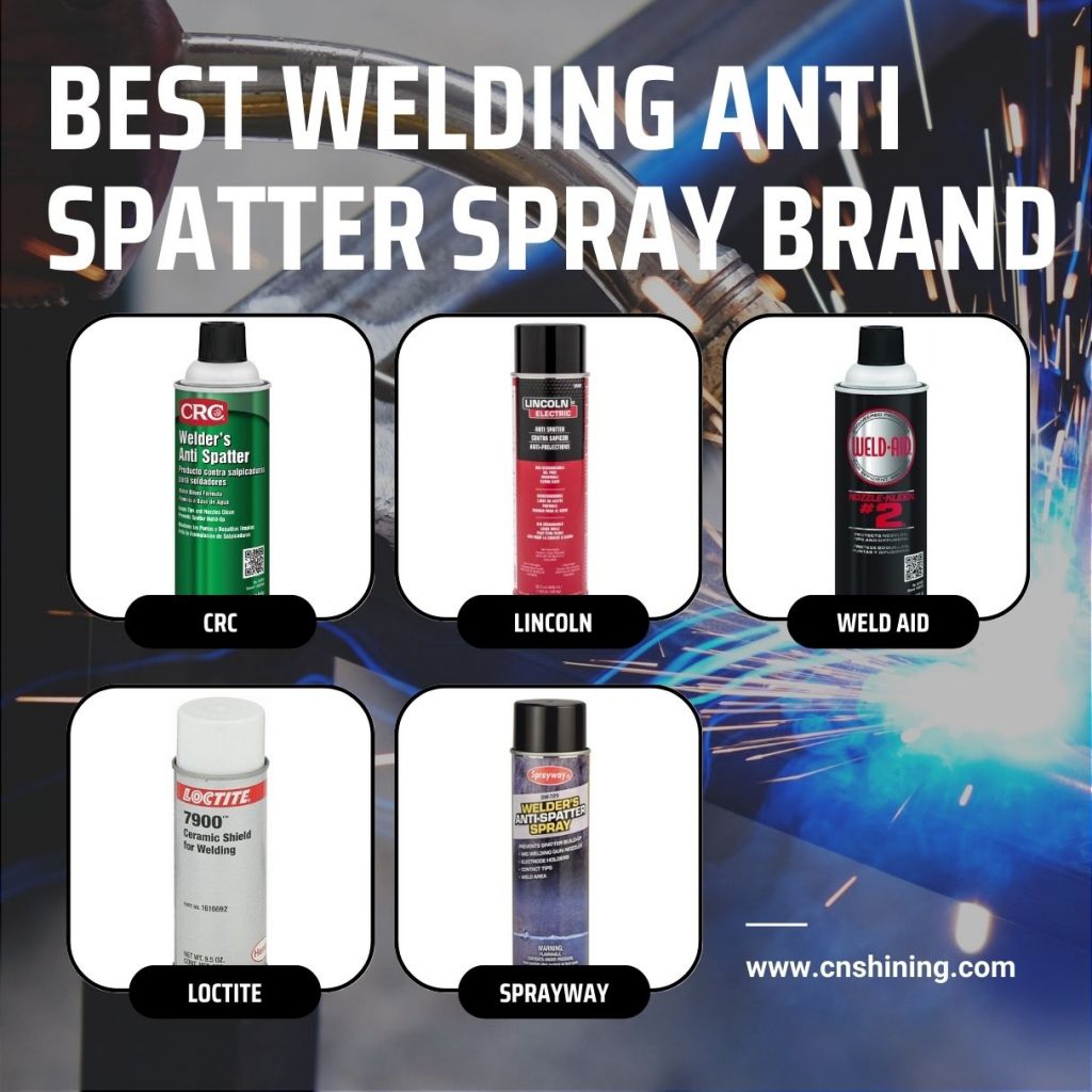 Best Welding Anti Spatter Spray Brand