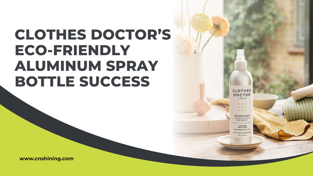 Clothes-Doctor’s-Eco-Friendly-Aluminum-Spray-Bottle-Success