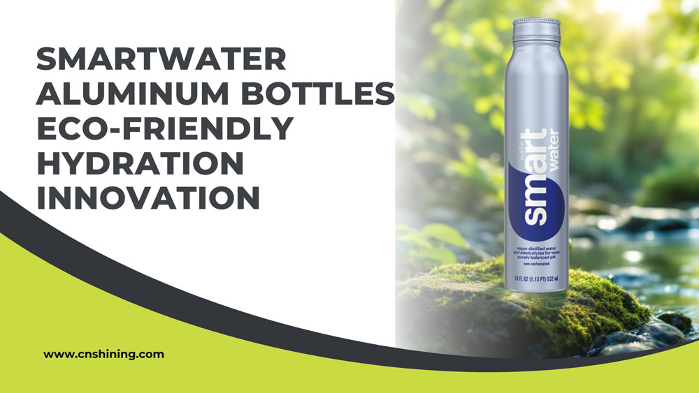 Smartwater-Aluminum-Bottles-Eco-Friendly-Hydration-Innovation