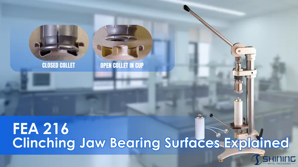 FEA 216 clinching jaw bearing surfaces and aerosol valve crimping test equipment