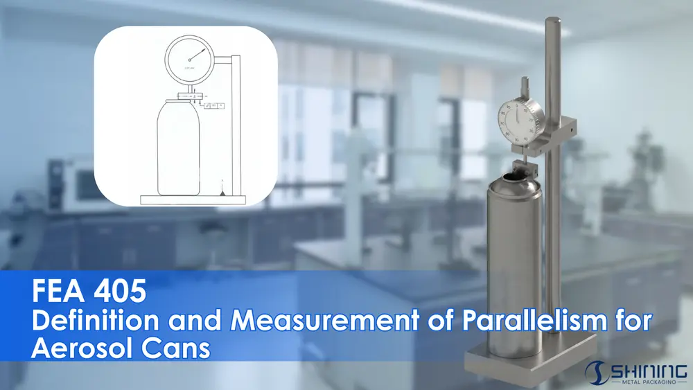 FEA 405 Messung der Parallelität von Aerosolbehältern mit Hilfe einer mechanischen Messuhr