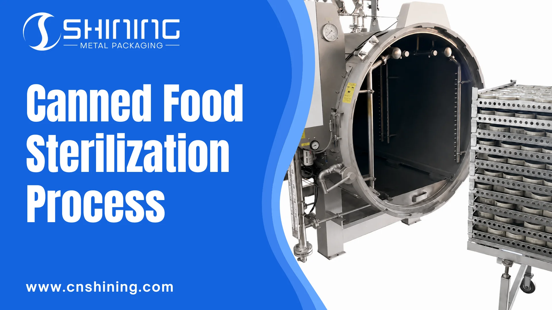 Canned Food Sterilization Process